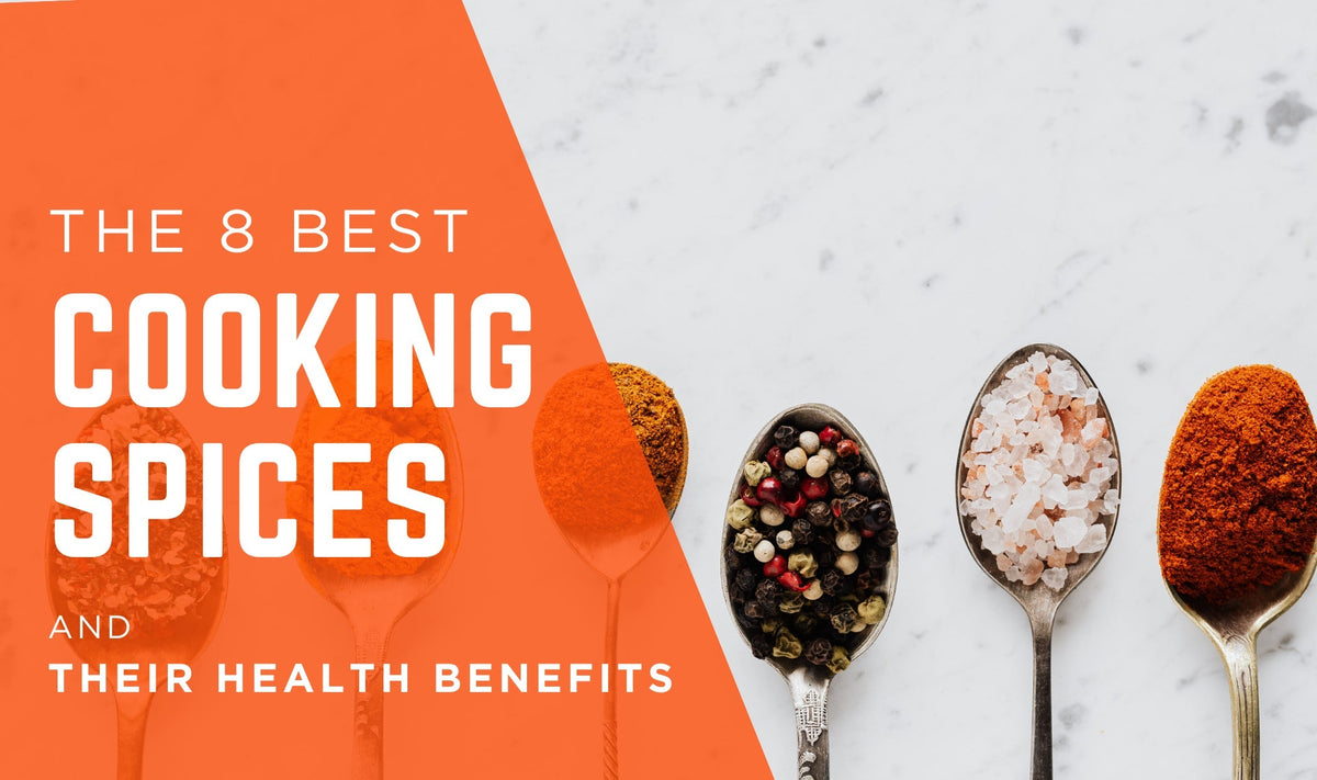 8 Best Cooking Spices and Their Health Benefits