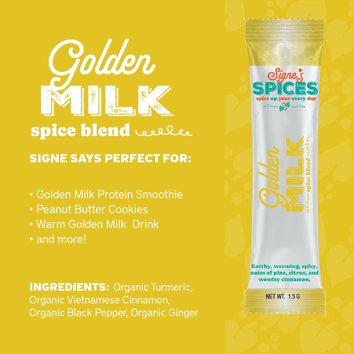 Signe’s Spices Golden Milk – 8 Single-Serve Packets | Small-Batch Organic ingredients of Turmeric & Cinnamon Blend for Lattes, Smoothies & Baking