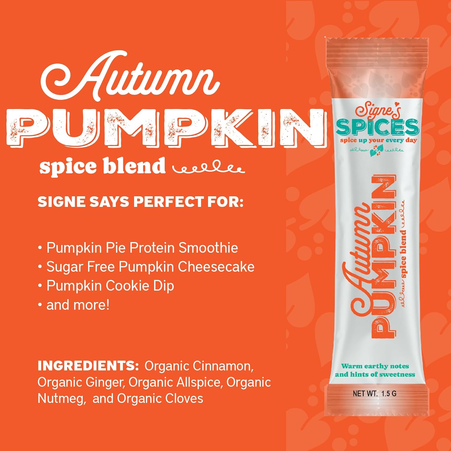 Signe’s Spices Autumn Pumpkin – 8 Single-Serve Packets | Small-Batch Organic ingredients of Cinnamon, Ginger & Nutmeg Blend for Smoothies, Baking & Seasonal Drinks